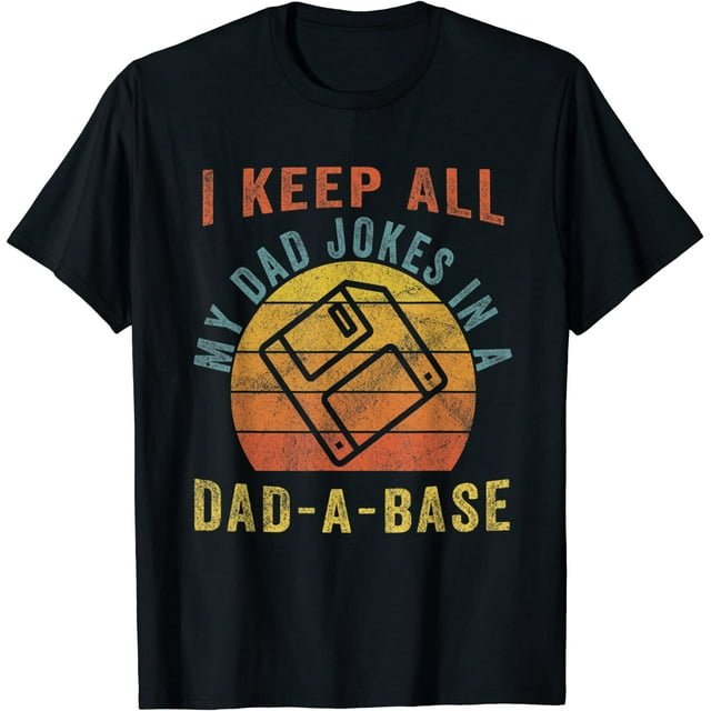 Mens I Keep All My Dad Jokes In A Dad-A-Base Vintage Pattern Father Dad T-Shirt Black Tshirt