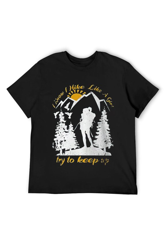 Mens I Know I Hike Like A Girl Funny Backpacking Hiking Lover T-Shirt Black