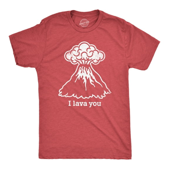 Mens I Lava You T Shirt Funny Love Volcano Graphic Novelty Tee for Guys Graphic Tees
