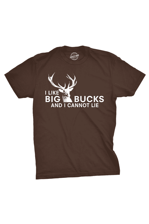 Mens I Like Big Bucks and I Cannot Lie Funny Deer Hunting Humor T shirts for Men Graphic Tees