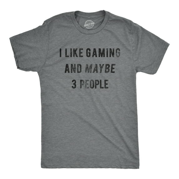 Mens I Like Gaming and Maybe 3 People T shirt Funny Video Gamer Gift Cool Gaming Graphic Tees