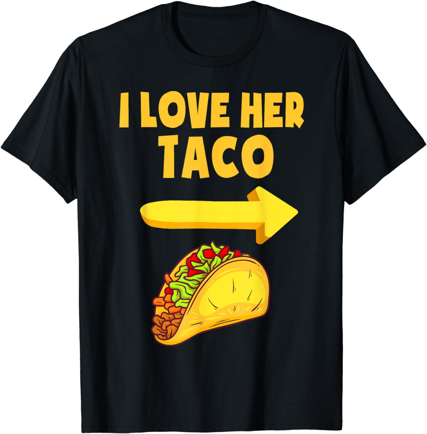 Mens I Love Her Taco Funny Matching Couple Cinco De Mayo Men T-Shirt ...