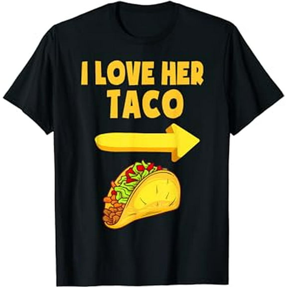 Mens I Love Her Taco Funny Matching Couple Cinco De Mayo Men T-Shirt