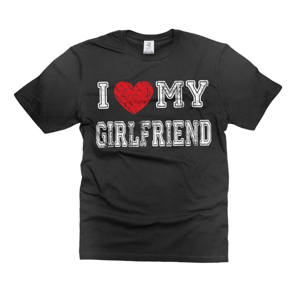 Mens I Love My Girlfriend Shirt Valentine's Day Gift Tee Boyfriend Shirts Gift From Girlfriend