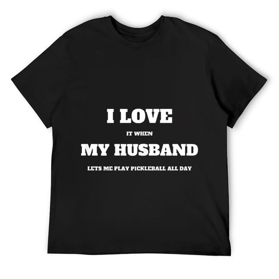 Mens I Love My Husband Funny Pickleball T-Shirt Black