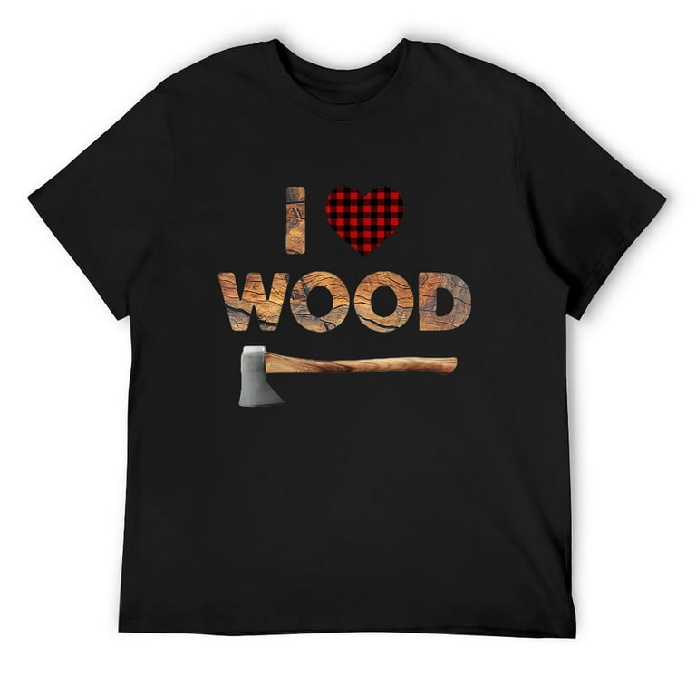 I Love Wood T-Shirt Lumberjack Heart Halloween Costume Tee I Love Wood T-Shirt Lumberjack Heart Halloween Costume Tee