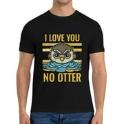 Mens I Love You Like No Otter Funny T-Shirts Black