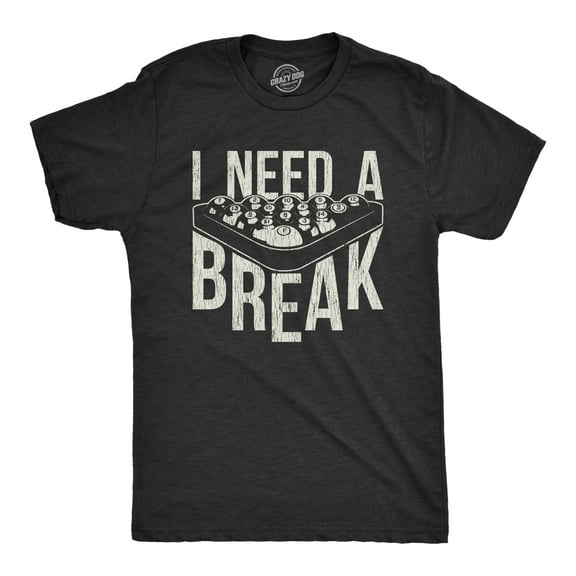 Mens I Need A Break T Shirt Funny Sarcastic Pool Ball Billiards Joke Graphic Tee Graphic Tees