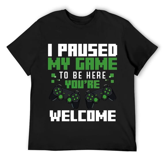 Mens I Paused My Game To Be Here Funny Controller Gamer Quotes Sweatshirt Black