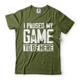 thumbnail image 1 of Mens I Paused My Game To Be Here Shirt Funny Gaming Joke Shirt Humor Tees Gamer Shirt Adult Gifts (Small Military Green), 1 of 6