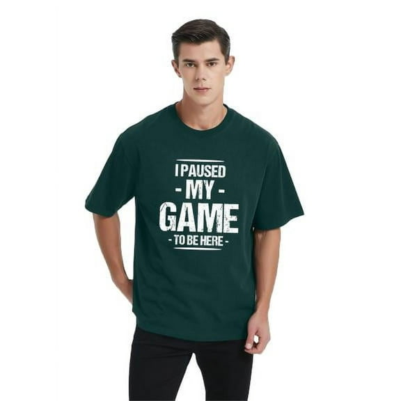 Mens I Paused My Game to Be Here Funny Video Game T shirt Sarcastic Cool Gamer Shirt Graphic Tees