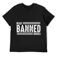 thumbnail image 1 of Mens I Read Banned Books T -Shirt Black, 1 of 5