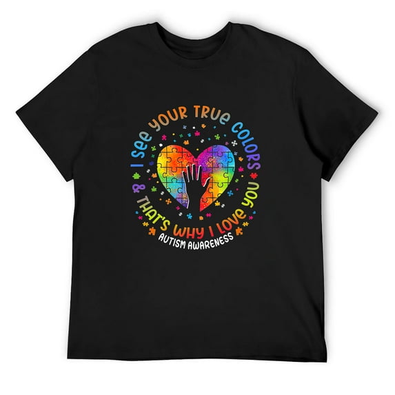 Mens I See Your True Colors Puzzle World Autism Awareness Month Short Sleeve T-Shirt Black Medium