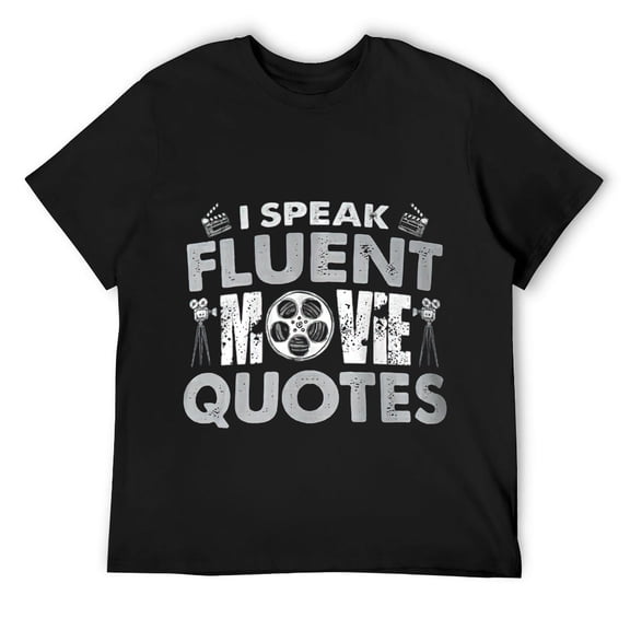 Mens I Speak Fluent Movie Quotes Fun T-Shirt Black