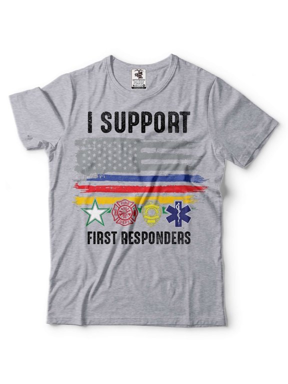 Mens I Support First Responders Shirt USA Patriotic Flag Shirt Police Firefighter Military EMT Tee (Small Grey)