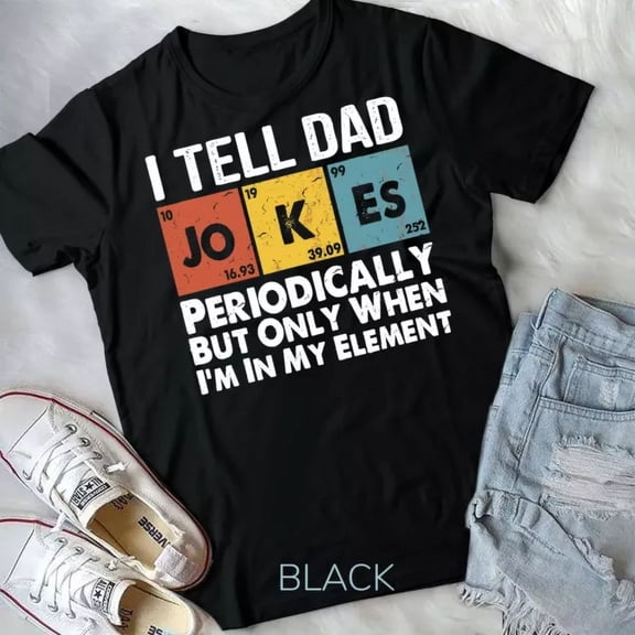 Mens I Tell Dad Jokes Periodically T-Shirt Unisex T-Shirt