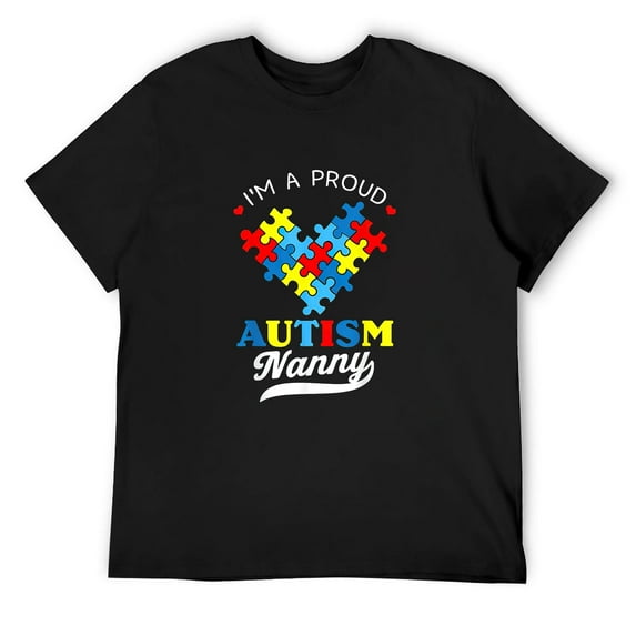 Mens I'm A Proud Nanny Autism Awareness Autistic Heart Grandchild T-Shirt Black Medium