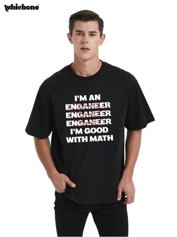 Mens I'm An Engineer Tshirt Funny Sarcastic Engineering Theme Tee For Guys Graphic Tees