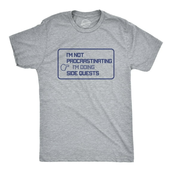 Mens I'm Not Procrastinating I'm Doing Side Quests T Shirt Funny Nerdy Video Game Tee Graphic Tees