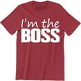 thumbnail image 1 of Mens I'm The Boss Funny Joke Slogan Saying Manager Owner DIrector T-Shirt, 1 of 4