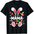 thumbnail image 1 of Mens I'm The Mama Bunny Matching Family Easter Party T-Shirt men and women can wear, black, white, gifts, 1 of 4