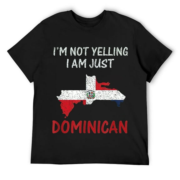 Mens I'm not Yelling I am just Dominican KLK funny Dominican Flag T-Shirt Black