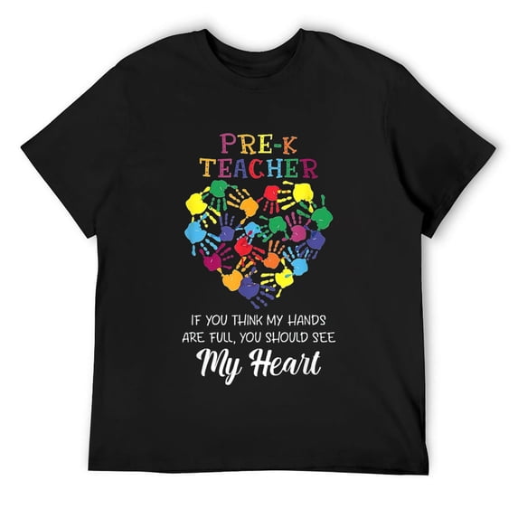 Mens If You Think My Hands Are Full See My Heart Pre-K Teacher T-Shirt Black