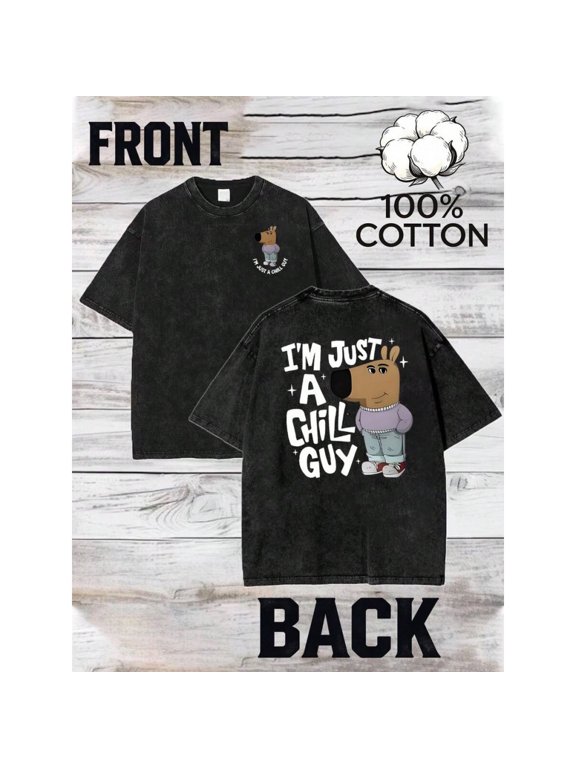 Mens Im Just A Chill Guy Graphic T-Shirt - Black, Casual Short Sleeve, Relaxed Fit, 100% Cotton