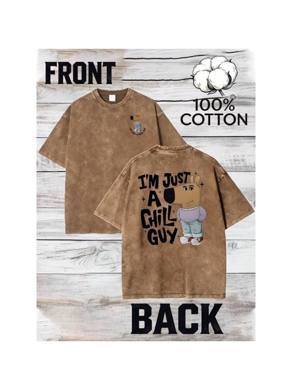 Mens Im Just A Chill Guy Graphic T-Shirt - Coffee Brown, Casual Short Sleeve, Relaxed Fit, 100% Cotton