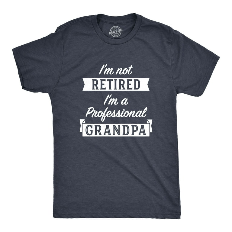 Mens Retired Promoted To Professional Grandpa T Shirt Mens Retired Promoted To Professional Grandpa T Shirt