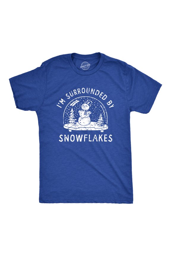 Mens Im Surrounded By Snowflakes T Shirt Funny Winter Snowman Snow Globe Tee for Guys Graphic Tees