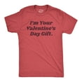 thumbnail image 1 of Mens Im Your Valentines Day Gift Sarcastic Funny Valentine Day T Shirts Graphic Tees, 1 of 9