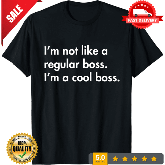 Mens Im a Cool Boss Short Sleeve T-shirt #3131, NEW TRENDING ITEM-TH72816