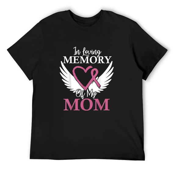 Mens In Memory Of My Mom Breast Cancer In Memory Of My Mom T-Shirt Black 2X-Large