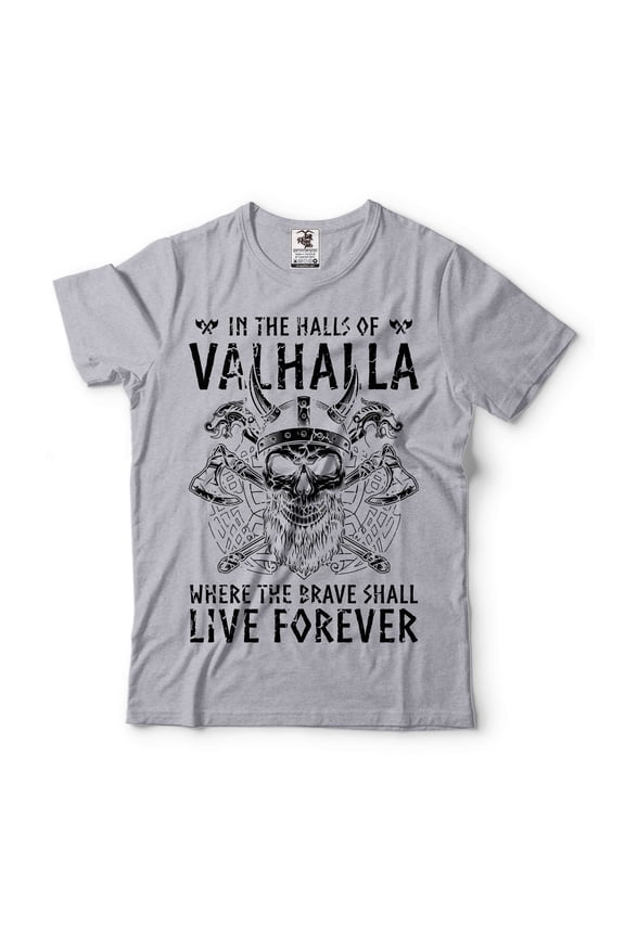 Mens In The Halls Of Valhalla T-Shirt Viking Shirts Viking Warrior Gift Tee Skull Helmet T-Shirt (X-Large Grey)