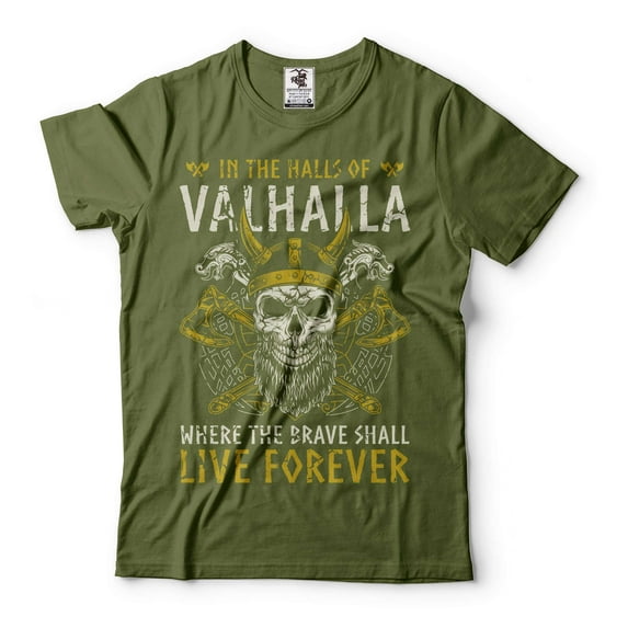 Mens In The Halls Of Valhalla T-Shirt Viking Shirts Viking Warrior Gift Tee Skull Helmet T-Shirt (XX-Large Military Green)