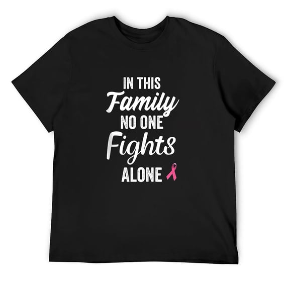 Mens In this family no one fights alone breast cancer gift T Shirts Black X-Large