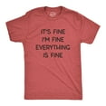 thumbnail image 1 of Mens It's Fine I'm Fine Everything Is Fine T Shirt Funny Sarcastic Tee Graphic Tees, 1 of 7