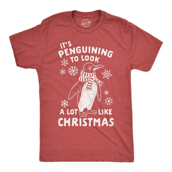 Mens It's Penguining to Look A Lot Like Christmas T Shirt Funny Holiday Penguin Xmas Tee Graphic Tees