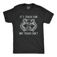 thumbnail image 1 of Mens It's Trash Can Not Trash Can't T Shirt Funny Sarcastic Racoon Garbage Bin Graphic Novelty Tee for Guys Graphic Tees, 1 of 9