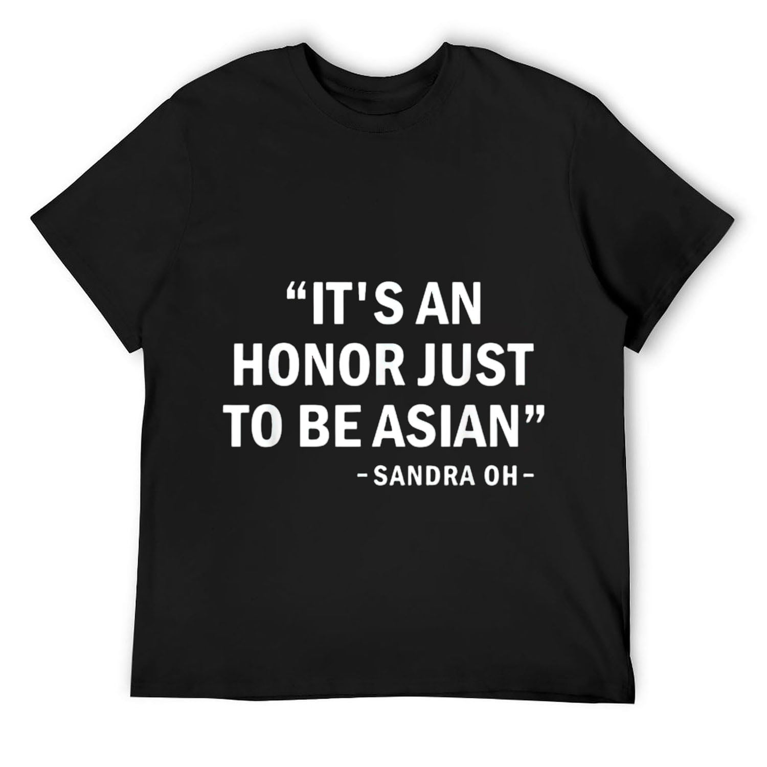 It's An Honor Just To Be Asian T-Shirt Best Saying Outfit It's An Honor Just To Be Asian T-Shirt Best Saying Outfit