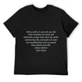 thumbnail image 1 of Mens John 5:24 KJV Bible Everlasting Life (printed on front) T-Shirt Black, 1 of 5