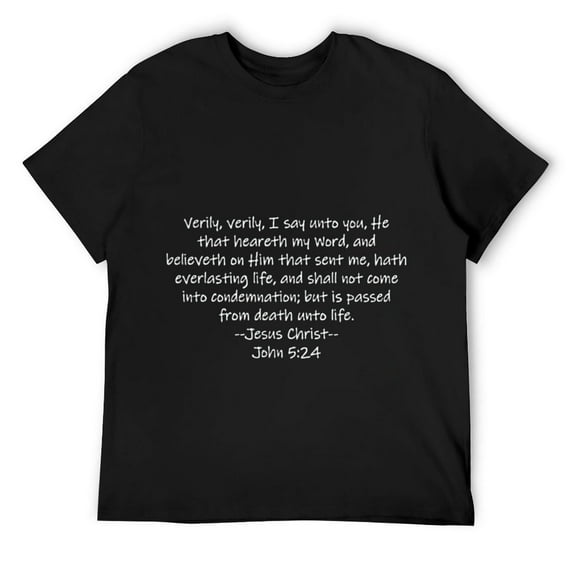 Mens John 5:24 KJV Bible Everlasting Life (printed on front) T-Shirt Black