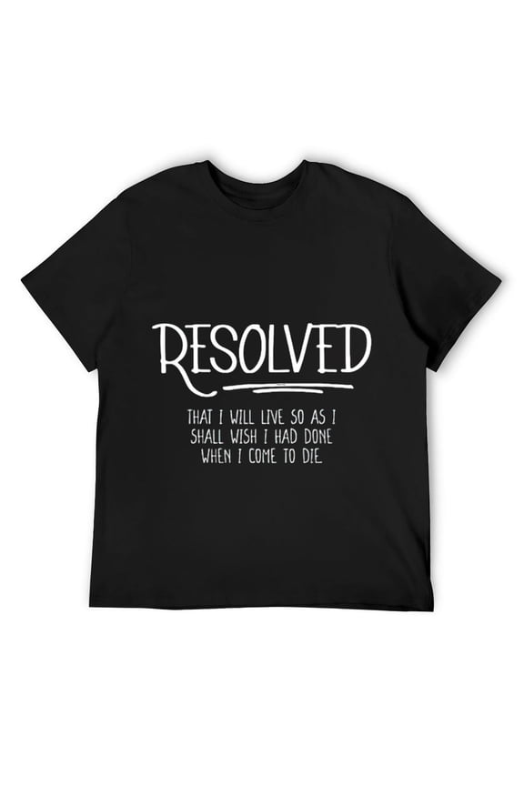 Mens Jonathan Edwards Resolution 17 Resolved I Will Live So As I T-Shirt Black