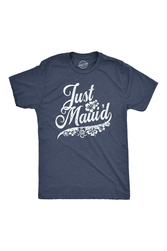 Mens Just Maui'd T Shirt Cute Just Married Hawaii Honeymoon Tee Graphic Tees