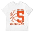 thumbnail image 1 of Mens Kids IT'S MY 5TH BIRTHDAY BASKETBALL 5TH BIRTHDAY T-Shirt White 2XL, 1 of 5
