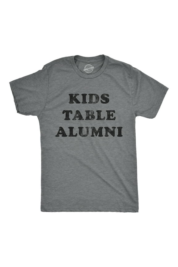 Mens Kids Table Alumni T Shirt Funny Thanksgiving Dinner Sarcastic Holiday Family Tee Graphic Tees