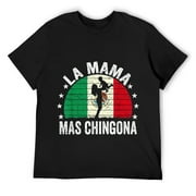 Mens La Mama Mas Chingona Mexican Mom Mother's Day Mexican Flag T-Shirt Black Small