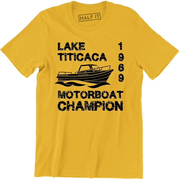Mens Lake Titicaca 1969 Motorboat Champion Adventure Camping T-Shirt