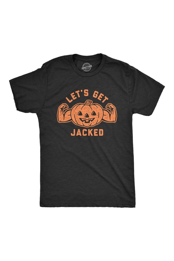 Mens Let's Get Jacked T Shirt Funny Halloween Pumpkin Jack-o-lantern Graphic Tee Graphic Tees